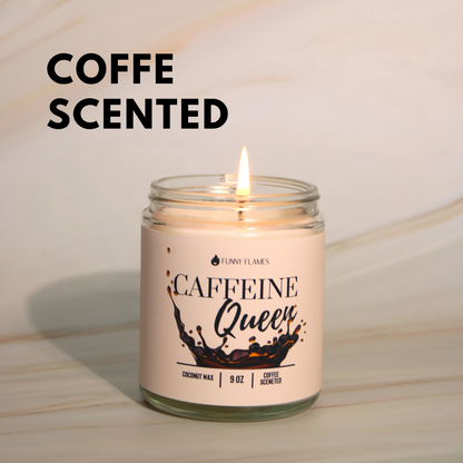 Lit candle in a glass jar labeled "Caffeine Queen," with "Coffee Scented" text above.