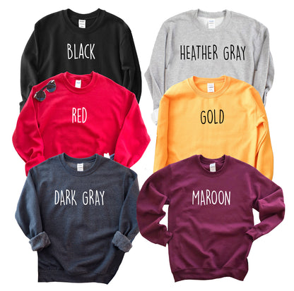 Six colorful sweatshirts labeled: black, heather gray, red, gold, dark gray, maroon.